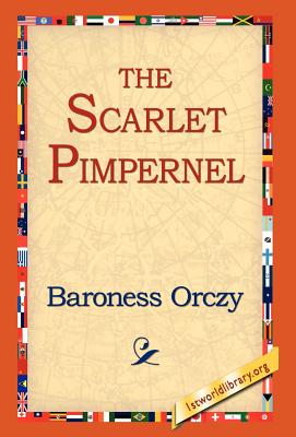 The Scarlet Pimpernel (Hardcover) | Tattered Cover Book Store