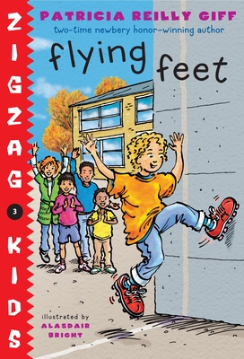 Flying Feet (Zigzag Kids #3) By Patricia Reilly Giff, Alasdair Bright (Illustrator) Cover Image