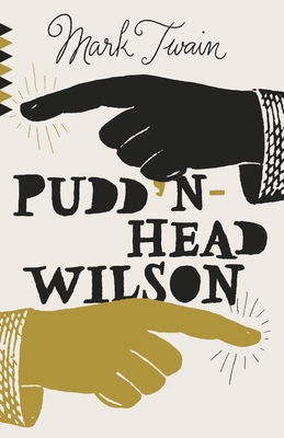 Pudd'nhead Wilson (Vintage Classics)