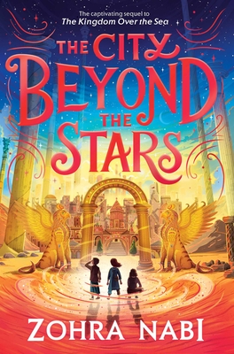 The City Beyond the Stars (The Kingdom Over the Sea)