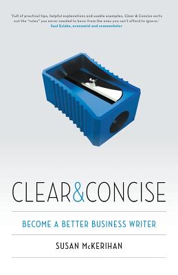 Clear & Concise: Become a better business writer Cover Image