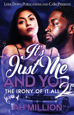 It's Just Me and You 2 By Ah'million Cover Image