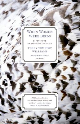 Cover for When Women Were Birds: Fifty-four Variations on Voice