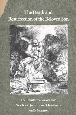 Cover for The Death and Resurrection of the Beloved Son