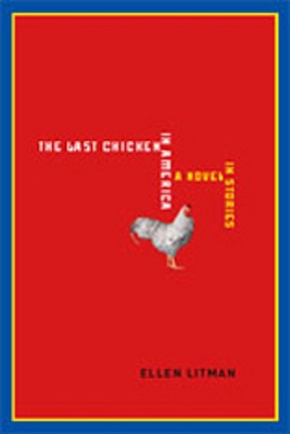 Cover for The Last Chicken in America