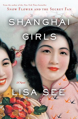 Cover Image for Shanghai Girls: A Novel