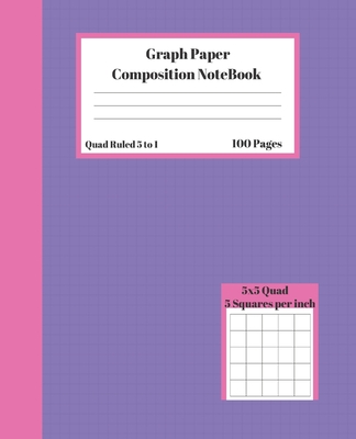 Graph Composition Notebook 5 Squares per inch 5x5 Quad Ruled 5 to 1 100 Sheets: Cute colours Writing Pad gift grid squared paper Back To School Notebo By Animal Journal Press Cover Image