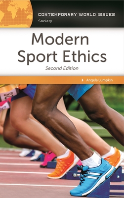 Modern Sport Ethics: A Reference Handbook (Contemporary World Issues) Cover Image