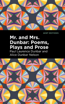 Mr. and Mrs. Dunbar By Paul Laurence Dunbar, Alice Dunbar Nelson Cover Image