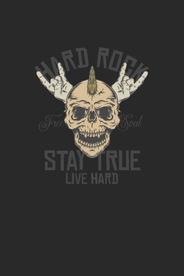 Hard Rock Free Soul Stay True Live Hard Cover Image