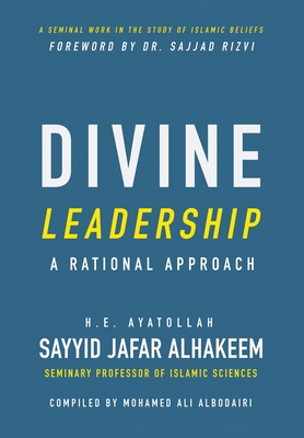 Divine Leadership: A Rational Approach Cover Image