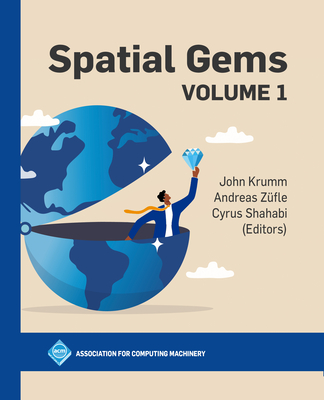 Spatial Gems, Volume 1 (ACM Books) Cover Image