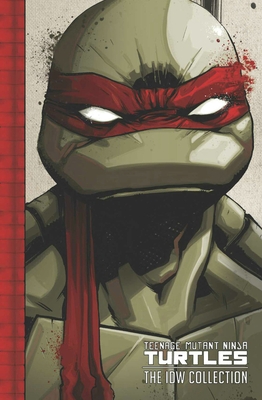 Teenage Mutant Ninja Turtles: The IDW Collection Volume 1 (TMNT IDW Collection #1)