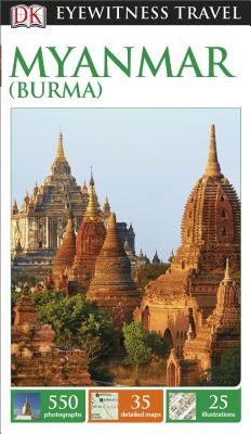 Myanmar (Burma) By DK Publishing, David Abram, DK Cover Image