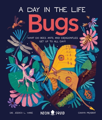 Cover for Bugs (A Day in the Life)