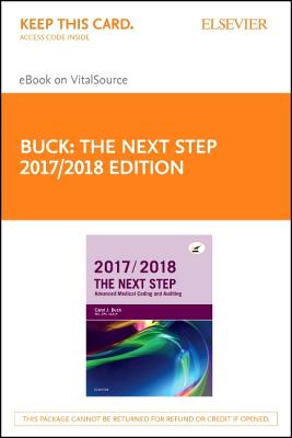 The Next Step: Advanced Medical Coding and Auditing, 2017/2018 Edition - Elsevier E-Book on Vitalsource (Retail Access Card) Cover Image
