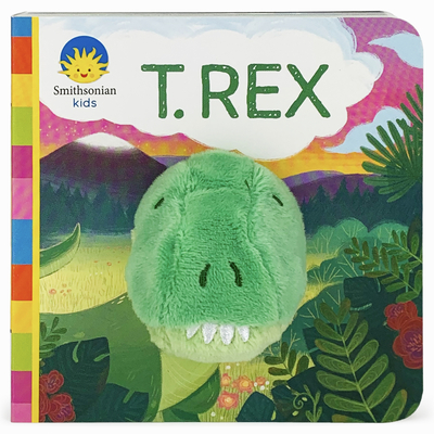 Smithsonian Kids T.Rex By Cottage Door Press (Editor), Jaye Garnett, Anna Daviscourt (Illustrator) Cover Image