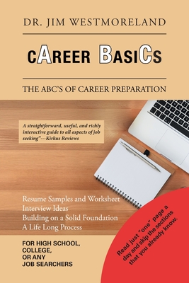 Career Basics: The Abc's of Career Preparation By Jim Westmoreland Cover Image