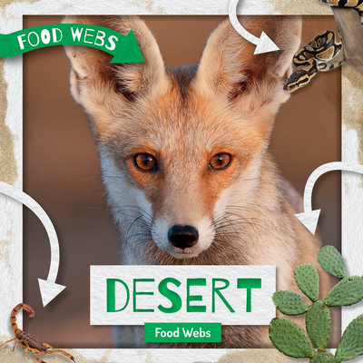 Desert Food Webs By William Anthony Cover Image