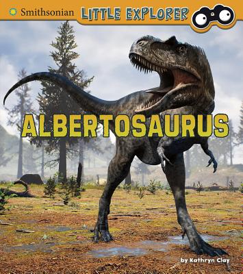 Albertosaurus (Little Paleontologist) Cover Image