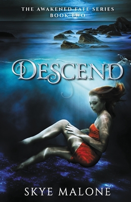 Descend (Awakened Fate #2)