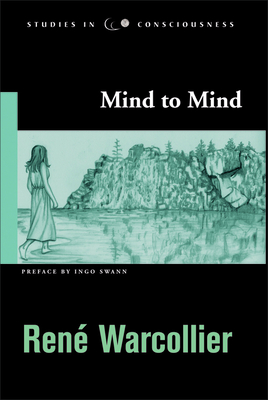 Mind to Mind (Studies in Consciousness)