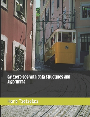 C# Exercises with Data Structures and Algorithms Cover Image
