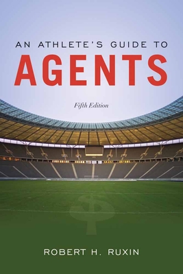 An Athlete's Guide to Agents Cover Image
