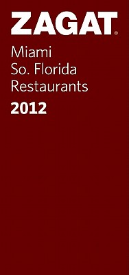Zagat Miami/So. Florida Restaurants By Zagat Survey (Manufactured by) Cover Image