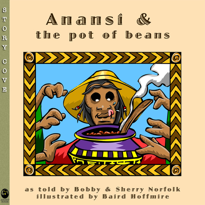 Anansí and the Pot of Beans (Story Cove)