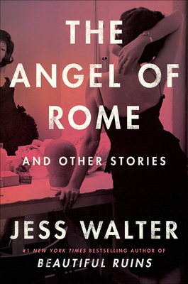 Cover Image for The Angel of Rome: And Other Stories
