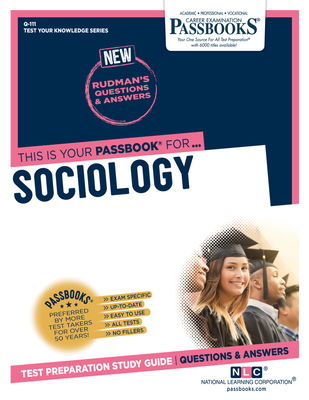 Sociology (Q-111): Passbooks Study Guide (Test Your Knowledge Series (Q) #111) Cover Image