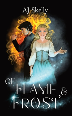 Of Flame & Frost: A Young Adult Magical Boarding School Romance Cover Image