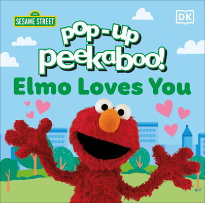 Pop-Up Peekaboo! Elmo Loves You Cover Image