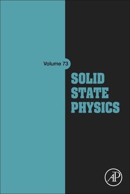 Solid State Physics: Volume 73 By Robert L. Stamps (Editor), Robert E. Camley (Editor), Rair Macedo (Editor) Cover Image