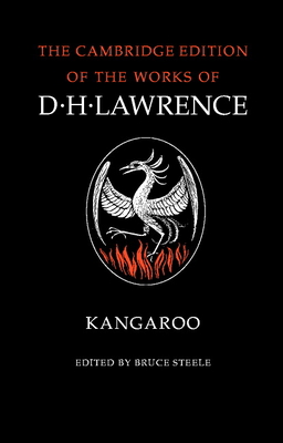 Kangaroo By D. H. Lawrence, Bruce Steele (Editor) Cover Image