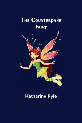 Cover for The Counterpane Fairy