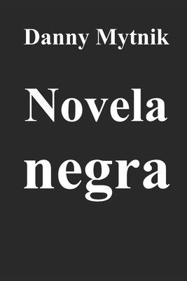 Novela negra Cover Image