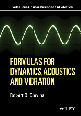 Formulas for Dynamics, Acoustics and Vibration Cover Image