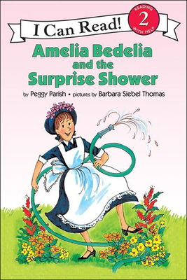Amelia Bedelia and the Surprise Shower (I Can Read Books: Level 2)