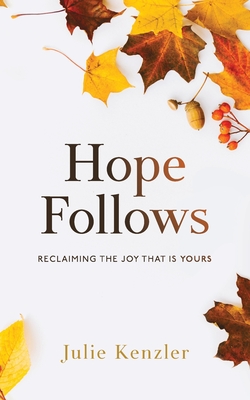 Hope Follows