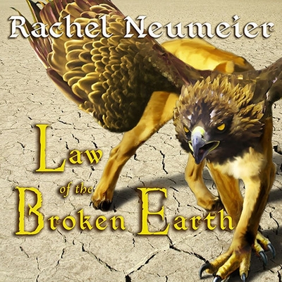 Cover for Law of the Broken Earth (Griffin Mage #3)