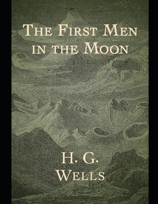 The First Men in the Moon