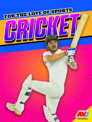 Cricket (For the Love of Sports) By Katie Gillespie Cover Image
