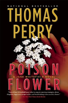 Poison Flower (Jane Whitefield #1) By Thomas Perry Cover Image