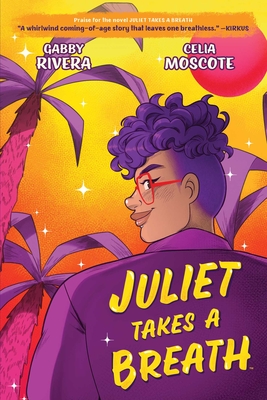 Juliet Takes a Breath: The Graphic Novel Cover Image