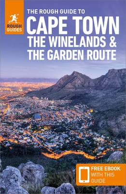 The Rough Guide to Cape Town, the Winelands & the Garden Route: Travel Guide with Free eBook Cover Image