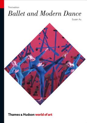 Ballet and Modern Dance (World of Art) Cover Image