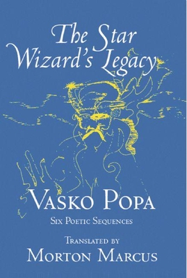 Cover for The Star Wizard's Legacy: Six Poetic Sequences (Terra Incognita #11)