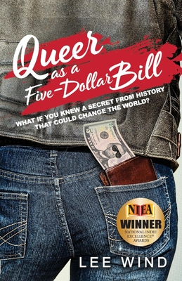 Queer as a Five-Dollar Bill Cover Image